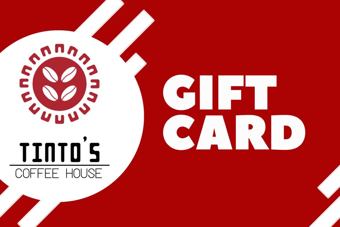 Tinto's Coffee House Gift Card