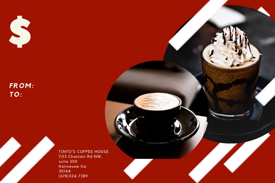Tinto's Coffee House Gift Card